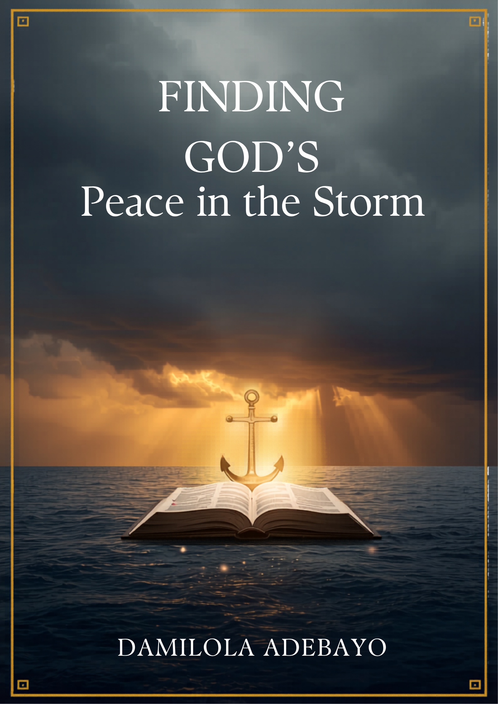 Finding God's Peace in the Storm